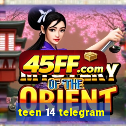 teen 14 telegram